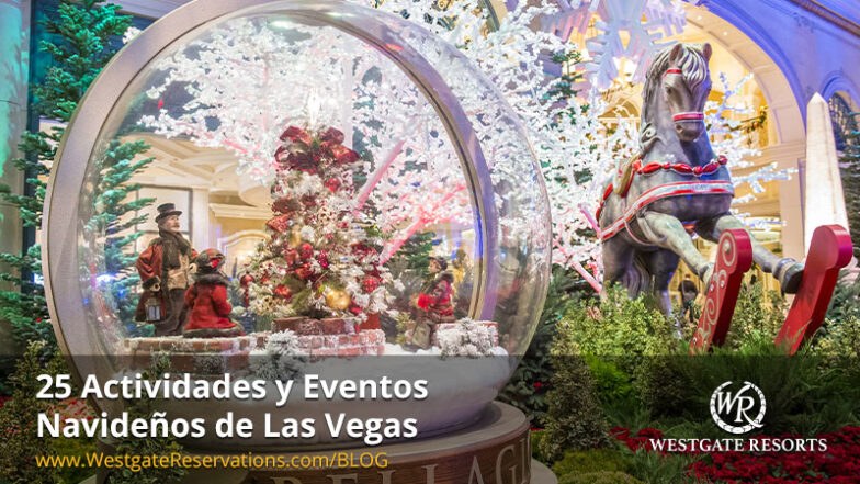 25 Actividades y Eventos Navideños de Las Vegas
